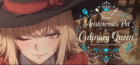 【PC/SLG/中文】从贵族宠儿到烹饪女王 From Aristocrat’s Pet to Culinary Queen-鱼乐杂货铺