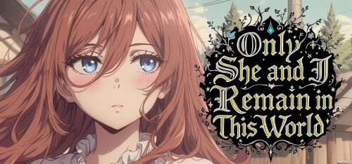 【PC/SLG/官方中文】这个世界只剩下我和她 Only She and I Remain in This World-鱼乐杂货铺-免费的优质绅士游戏网站