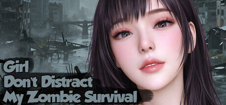 【PC/SLG/官方中文】美女，别影响我僵尸末日求生 Girl, Don’t Distract My Zombie Survival-鱼乐杂货铺-免费的优质绅士游戏网站
