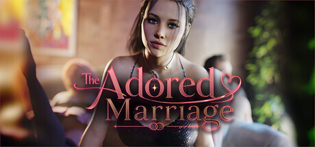 3812【PC+安卓/SLG/AI汉化】崇拜的婚姻 The Adored Marriage Ch.3 v0.6-鱼乐杂货铺-免费的优质绅士游戏网站