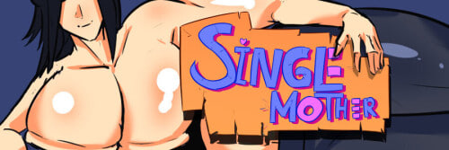 5011【PC+安卓/SLG/汉化版】单亲妈妈 Single Mother v0.24-鱼乐杂货铺-免费的优质绅士游戏网站